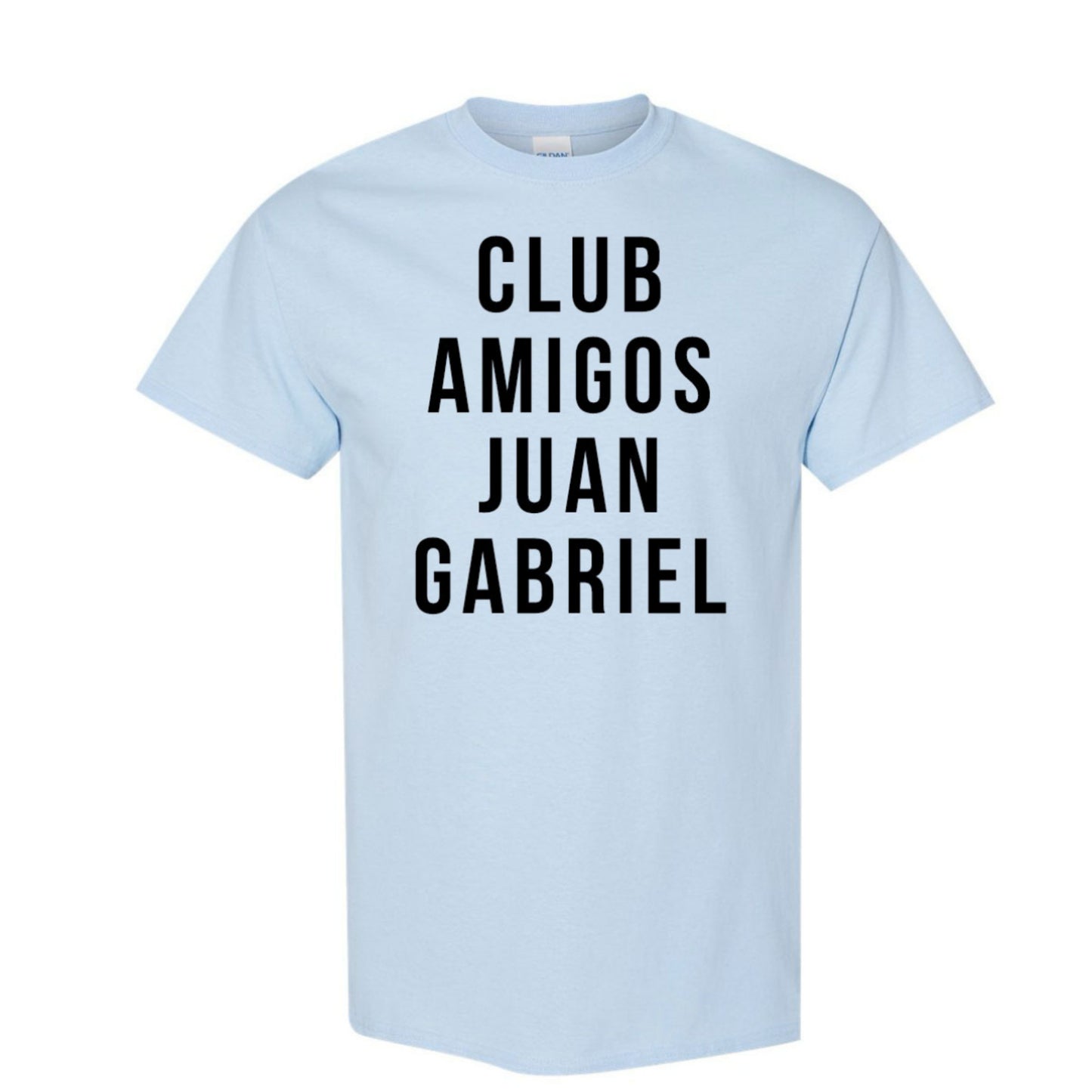 Club Amigos Juan Gabriel T-Shirt
